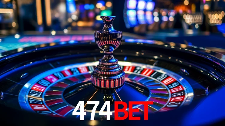 Explore as vantagens do 474Bet: serviço profissional e confiabilidade